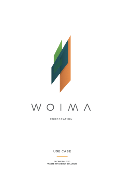 Decentralized waste-to-energy solution, use case - WOIMA Corporation